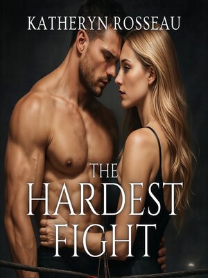 cover image of The Hardest Fight